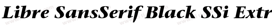 Libre SansSerif Black SSi Extra Bold字体转换